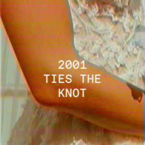 2001: Ties the knot